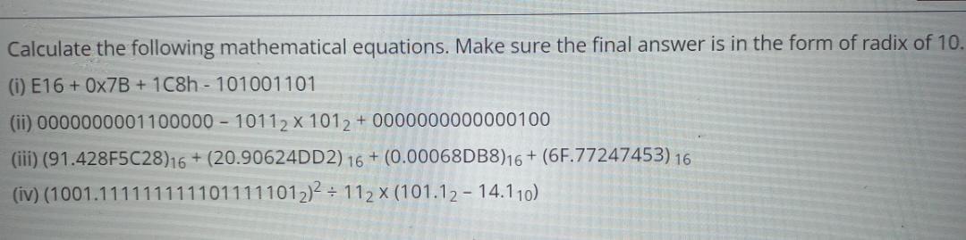 Solved Calculate the following mathematical equations. Make | Chegg.com