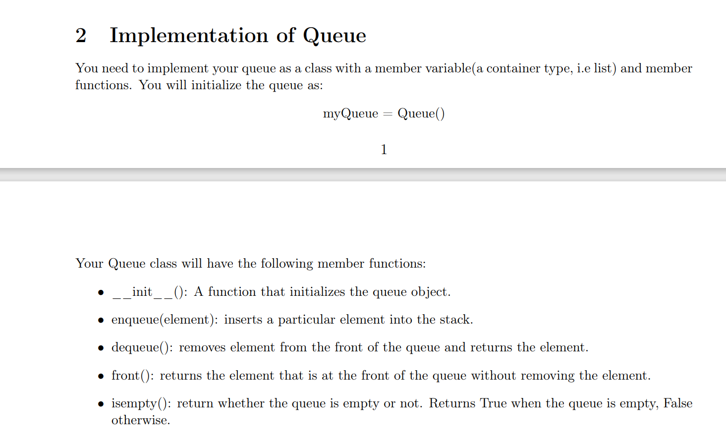 Solved 2 Implementation of Queue You need to implement your | Chegg.com
