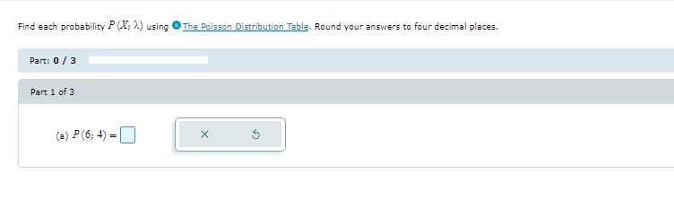 [Solved]: Find Each Probability P(X;) Using B The Poisson D