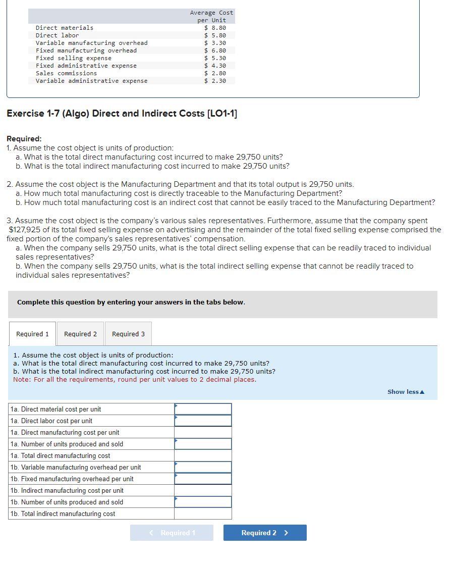 Solved Exercise 1-7 (Algo) Direct and Indirect Costs [LO1-1] | Chegg.com