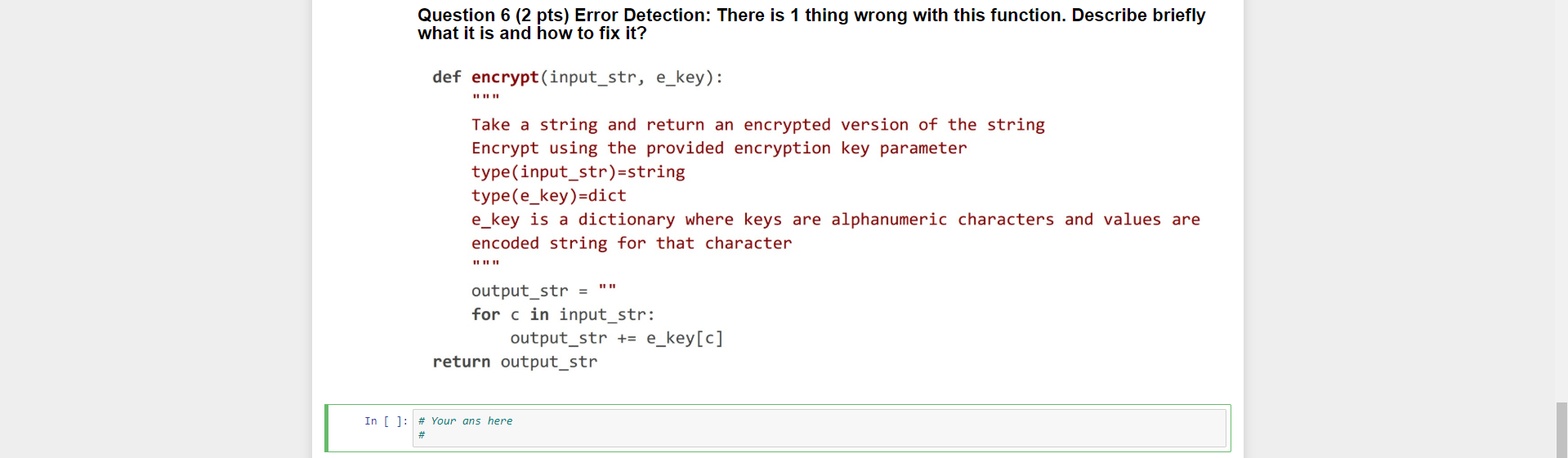 Question 6 (2 pts) Error Detection: There is 1 thing | Chegg.com