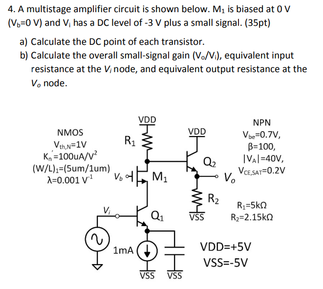 Solved A Multistage Amplifier Circuit Is Shown Below. M1 Is | Chegg.com