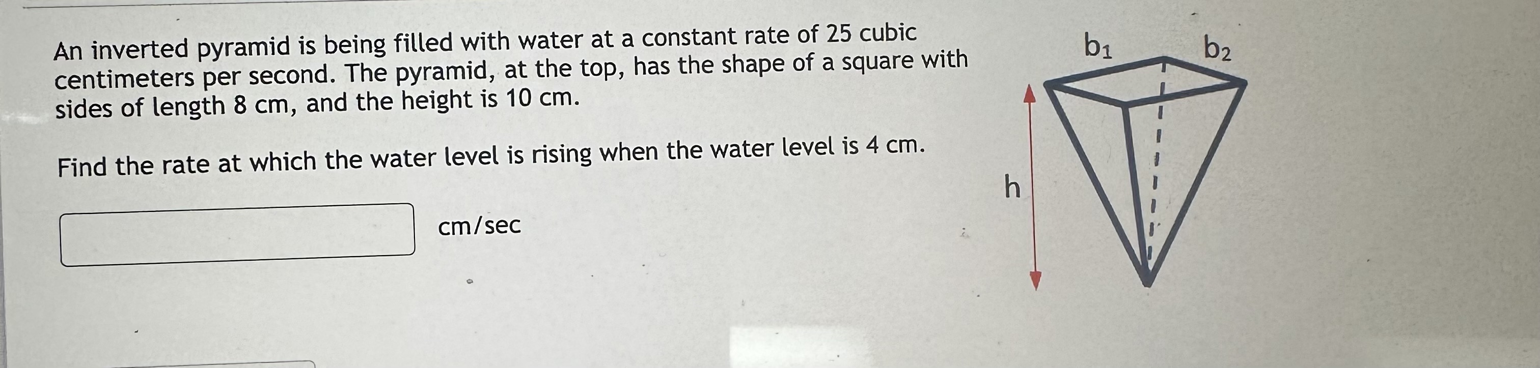 Solved An inverted pyramid is being filled with water at a | Chegg.com