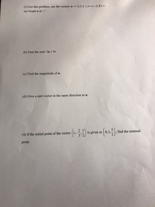Solved (3) For this problem, use the vectors u | Chegg.com