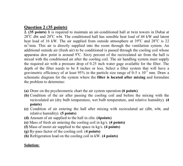 uestion 2 (35 points) 2. (35 points) It is required | Chegg.com