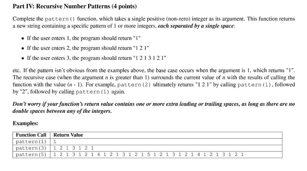 Solved Part IV: Recursive Number Patterns (4 points) | Chegg.com