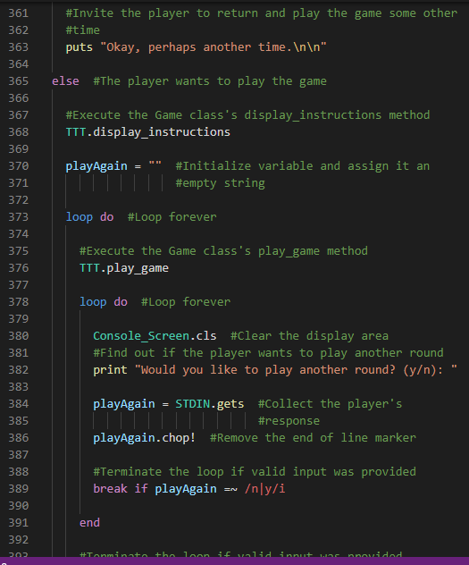 361 362 #Invite the player to return and play the game some other #time puts Okay, perhaps another time. nn else #The pla