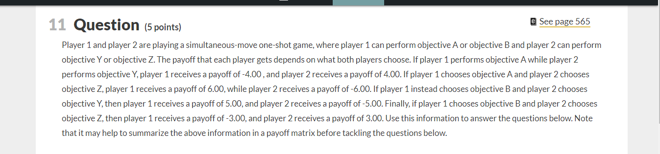 Solved 11 Question (5 points) e See page 565 Player 1 and | Chegg.com