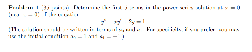 Solved Problem 1 (35 Points). Determine The First 5 Terms In 