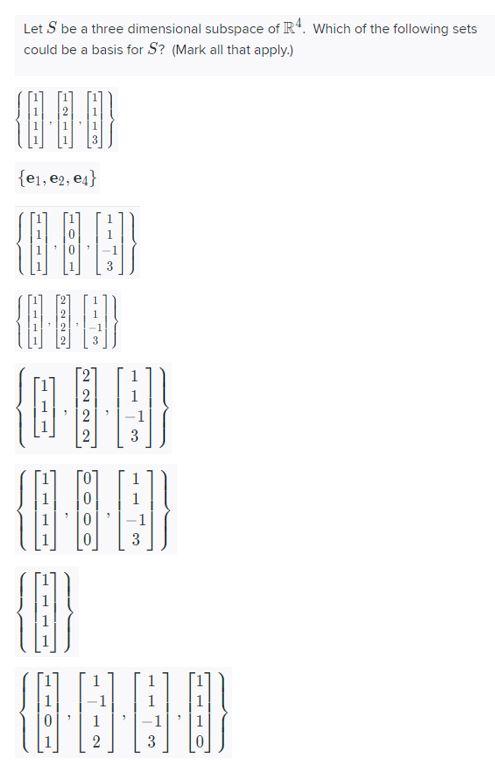 Solved Let S be a three dimensional subspace of R4. Which of | Chegg.com