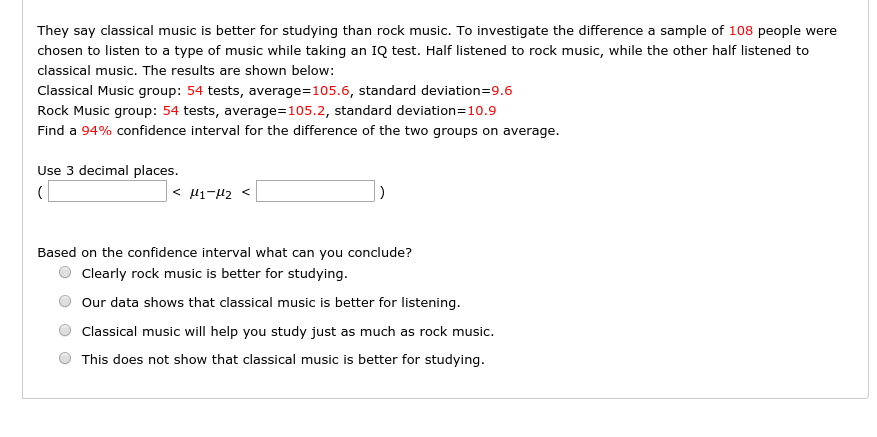 Solved They Say Classical Music Is Better For Studying Than | Chegg.com