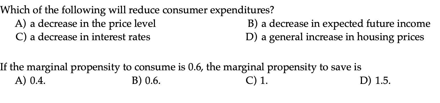 solved multiple choice questionwhen consumers decrease... Solved Which of the following will reduce consumer | Chegg.com
