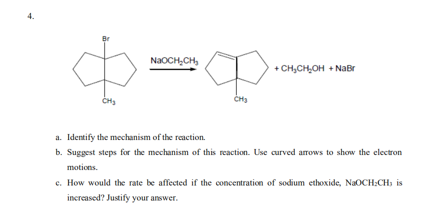 Solved 4. Br NaOCH CH3 + CH3CH OH + NaBr | Chegg.com