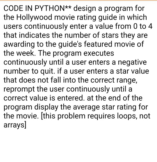 Solved CODE IN PYTHON** design a program for the Hollywood | Chegg.com