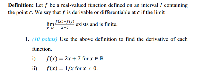 Solved efinition: Let f be a real-valued function defined on | Chegg.com