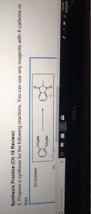 Solved Synthesis Practice (Ch 19 Review) 3. Propose A | Chegg.com