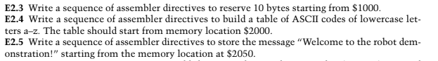 Solved E2.3 Write a sequence of assembler directives to | Chegg.com