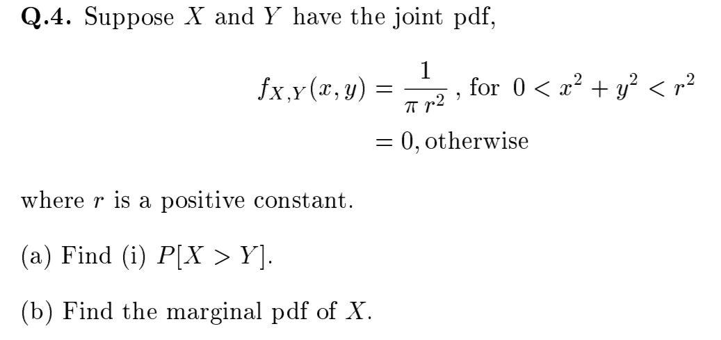 Solved Q 4 Suppose X And Y Have The Joint Pdf 1 Fxy X Y