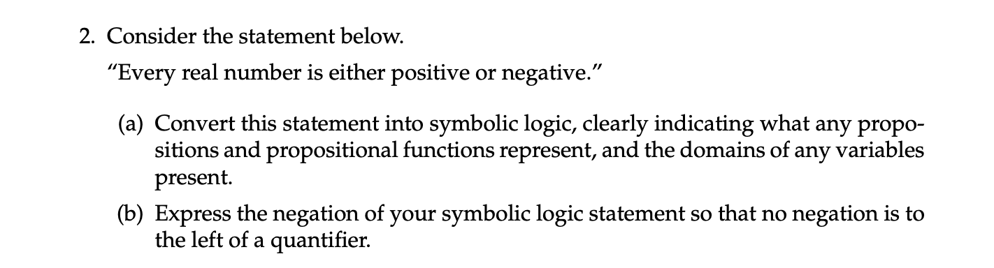 Solved 2. Consider The Statement Below. “every Real Number 