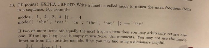 Solved (10 points) EXTRA CREDIT: Write a function called | Chegg.com