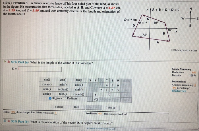 Solved (10%) Problem 3: A farmer wants to fence off his | Chegg.com