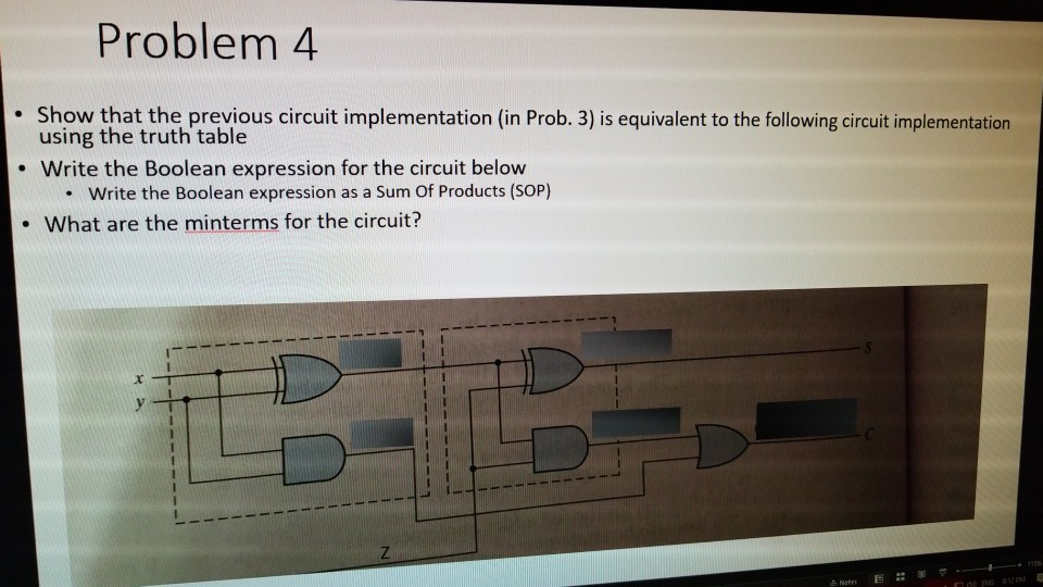 Solved Problem 5 Write the Boolean expression for the | Chegg.com
