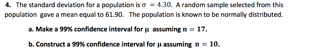 Solved 4. The standard deviation for a population is σ 4.30. | Chegg.com