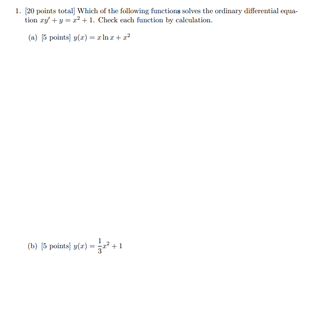 Solved 1. [20 Points Total] Which Of The Following Functions | Chegg.com