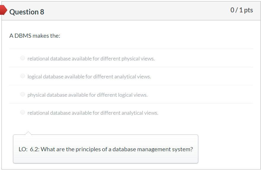 Solved Question 8 0 1 Pts A Dbms Makes The Relational Chegg Solved Question 8 0 1 Pts A Dbms Makes The Relational Chegg