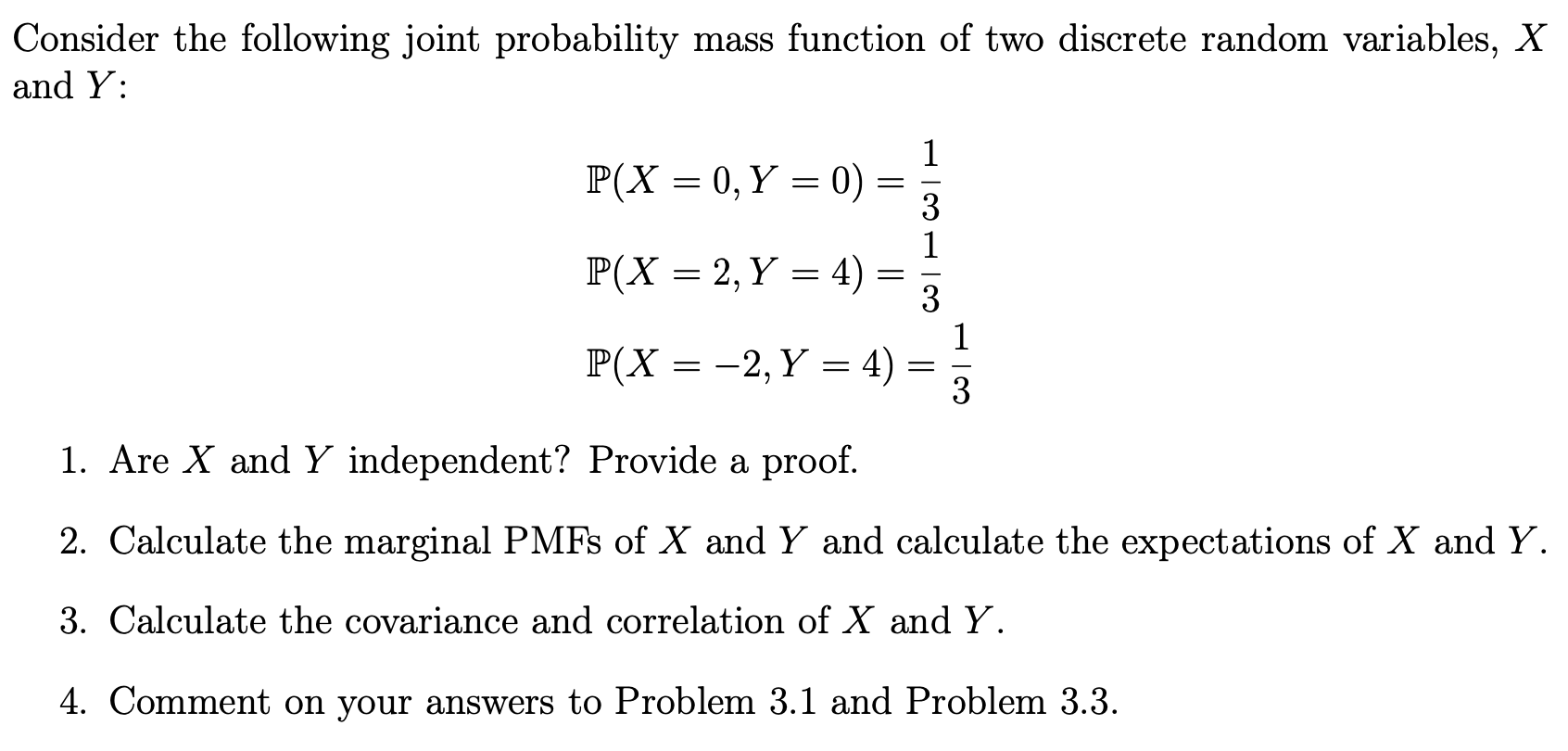 Solved Consider the following joint probability mass | Chegg.com