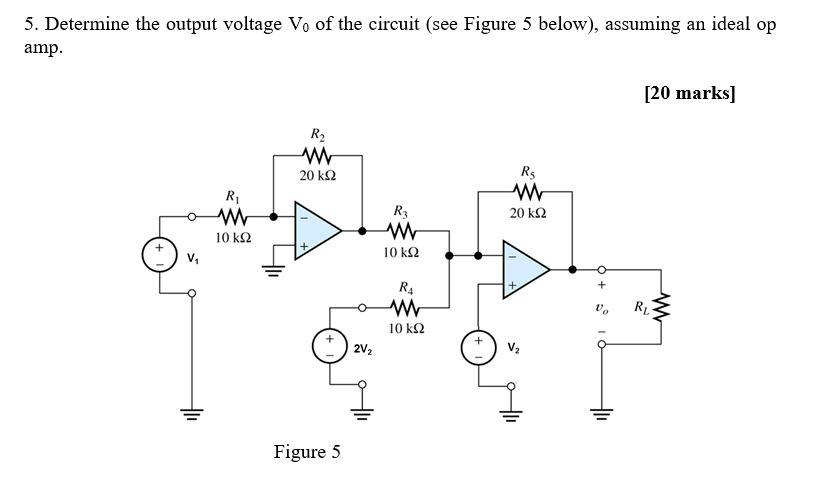 Solved 5. Determine the output voltage Vo of the circuit | Chegg.com