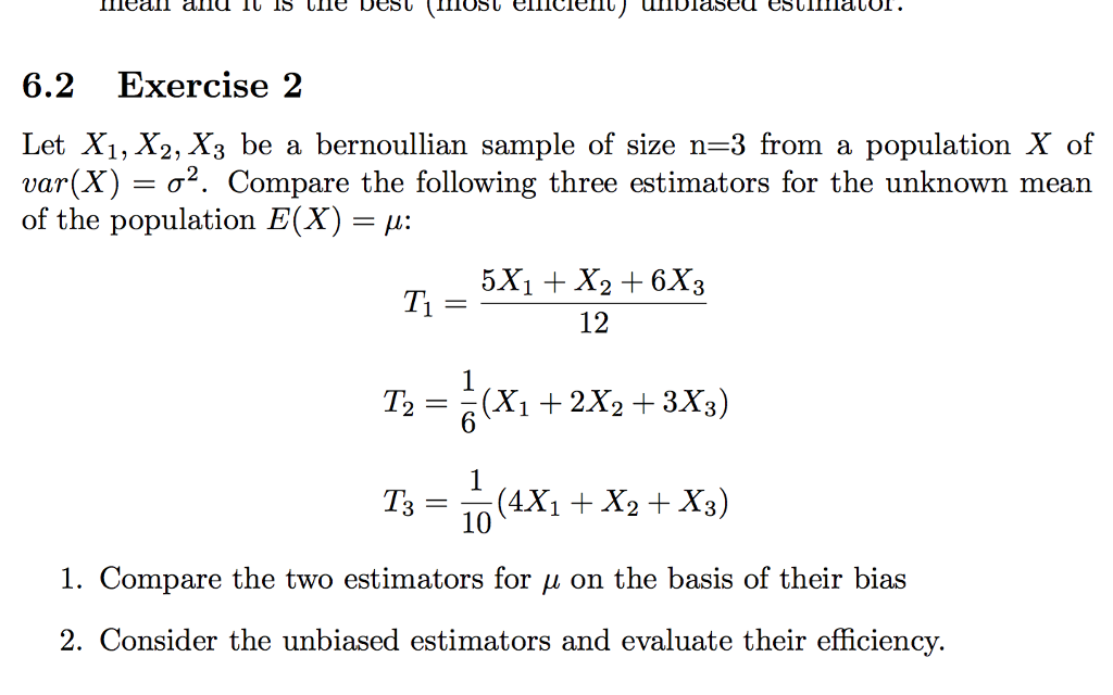 Solved 6 Estimators properties 6.1 Exercise 1 In order to | Chegg.com