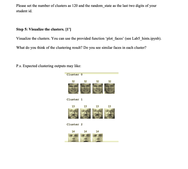 Solved Face Clustering Task: Apply PCA and K-Means on Face | Chegg.com