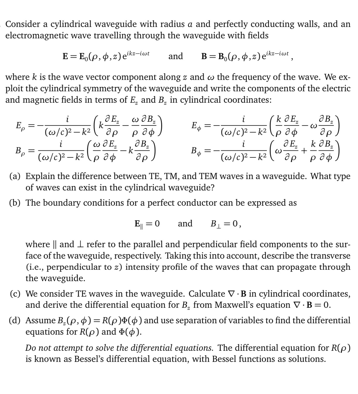 Solved Consider a cylindrical waveguide with radius a and | Chegg.com