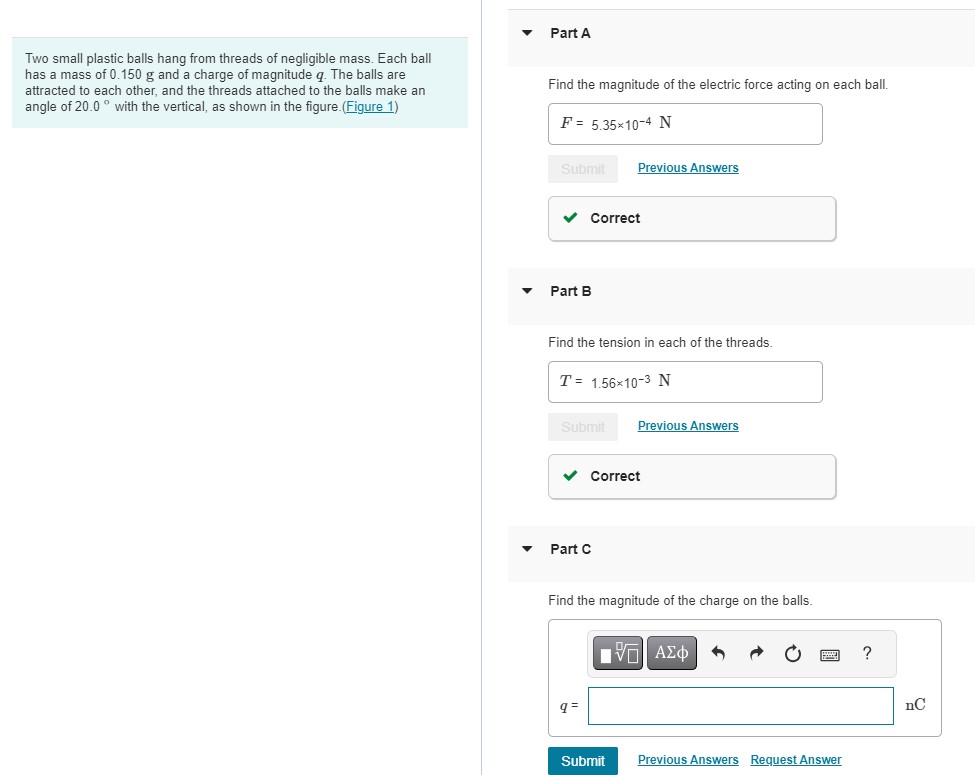 Solved Two small plastic balls hang from threads of
