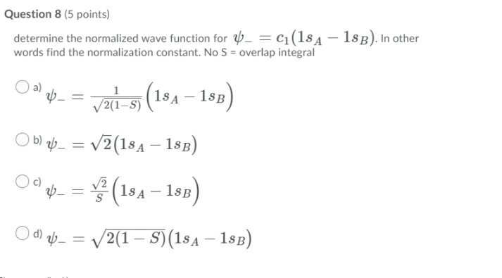 Solved Question 8 (5 points) determine the normalized wave | Chegg.com