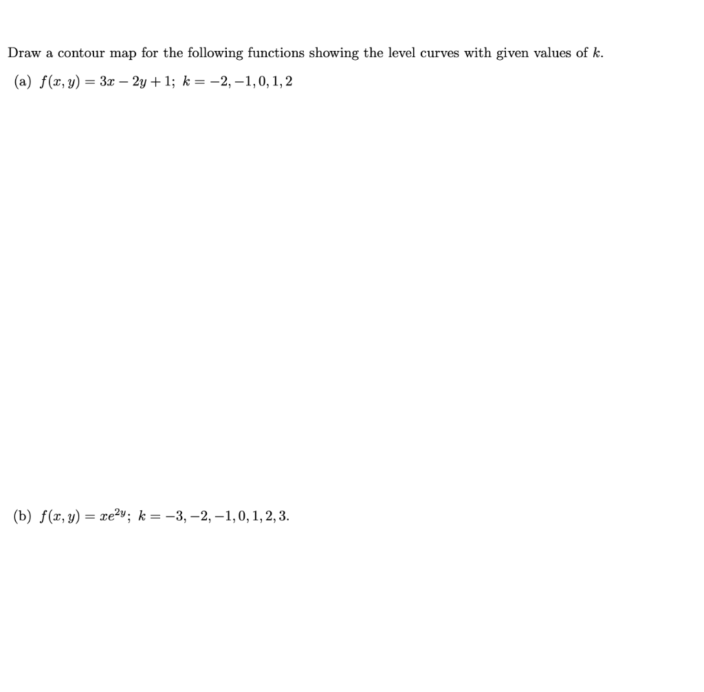 solved-draw-a-contour-map-for-the-following-functions-chegg