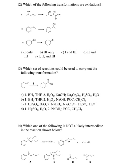 Solved 9) What is the most likely product of the reaction | Chegg.com