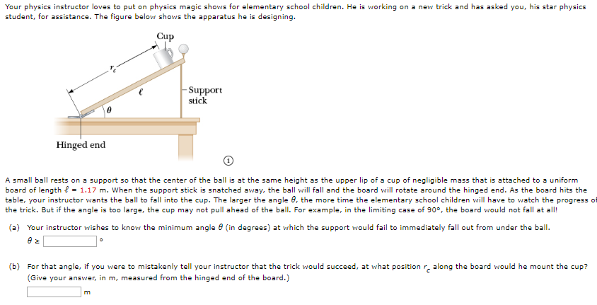 Solved Your physics instructor loves to put on physics magic | Chegg.com