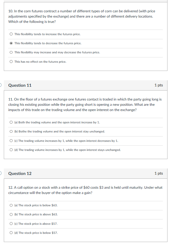 Solved 10. In the corn futures contract a number of