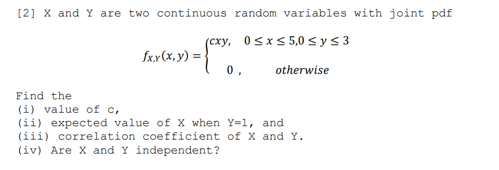 Solved [2] X and Y are two continuous random variables with | Chegg.com