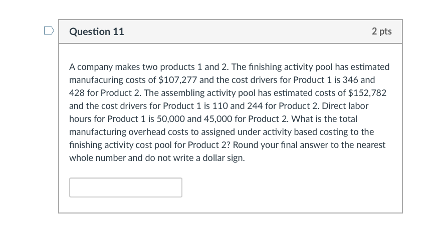 Solved Question 11 2 pts A company makes two products 1 and | Chegg.com