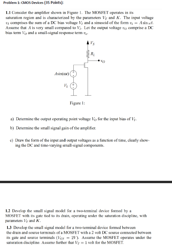 Solved 1.1 Consider the amplifier shown in Figure 1. The | Chegg.com