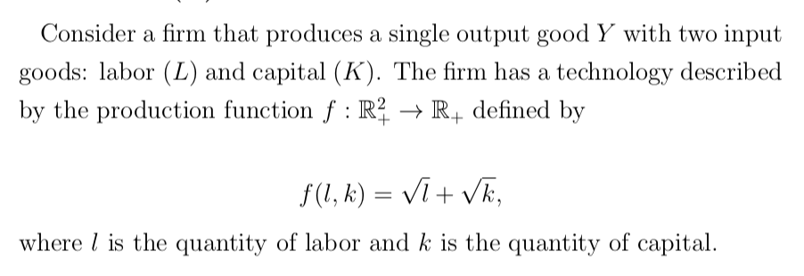 Solved Consider a firm that produces a single output good Y | Chegg.com