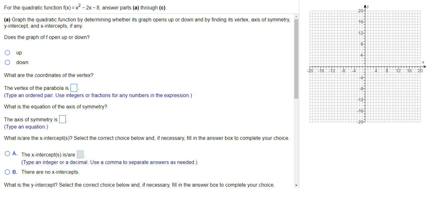 Solved For The Quadratic Function F X X2 2x 8 Answer Chegg Com