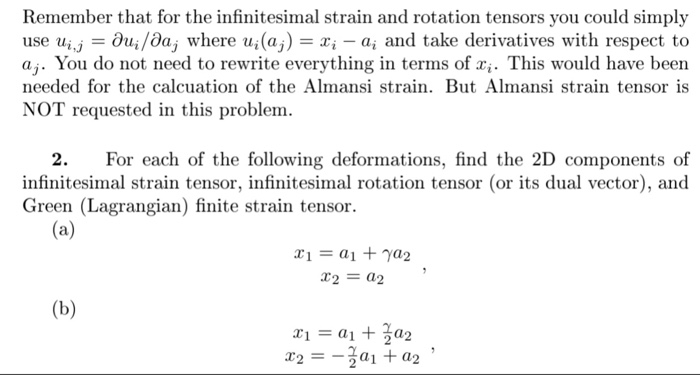 Solved Remember that for the infinitesimal strain and | Chegg.com