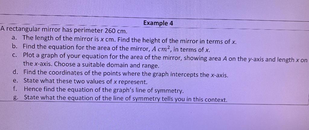 Solved Example 4 A rectangular mirror has perimeter 260 cm. | Chegg.com