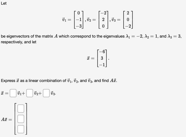 Solved Let 2 1 دوا , 27 2,73 0 = be eigenvectors of the | Chegg.com