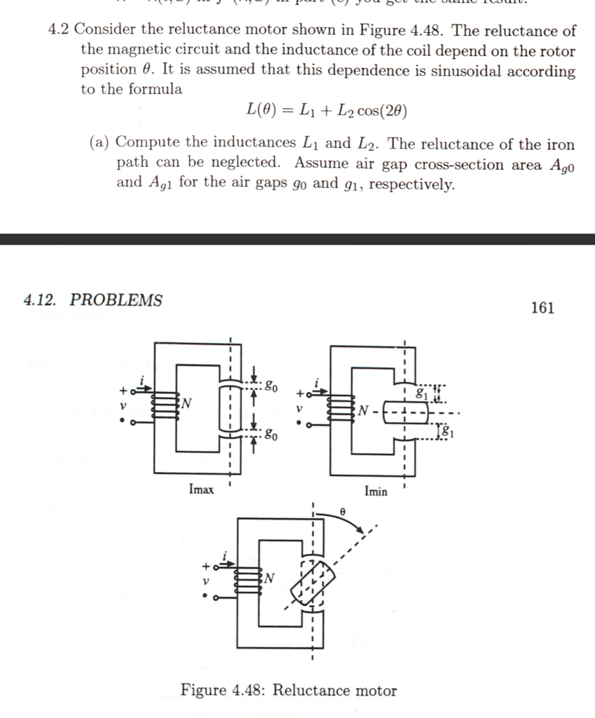 Solved 4.2 Consider the reluctance motor shown in Figure