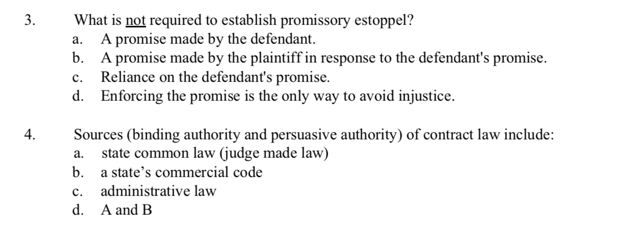 Solved 3 A What Is Not Required To Establish Promissory Chegg